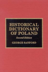 Historical Dictionary of Poland