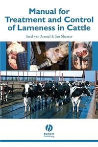 Manual for Treatment and Control of Lameness in Cattle