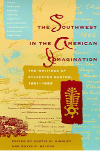THE SOUTHWEST IN THE AMERICAN IMAGINATION