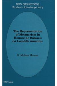 Representation of Mesmerism in Honoré de Balzac's «La Comédie Humaine»
