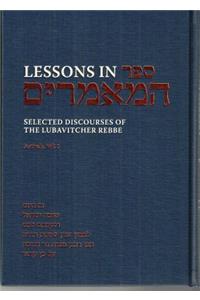 Lessons in Sefer Hamaamarim Festivals Vol. 1