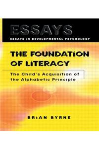 The Foundation of Literacy