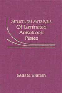 Structural Analysis of Laminated Anisotropic Plates