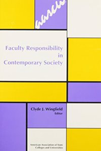 Faculty Responsibility in Contemporary Society