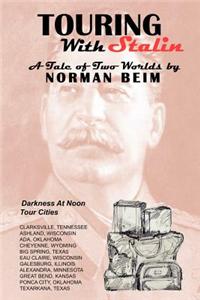 Touring with Stalin