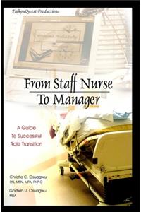 From Staff Nurse to Manager