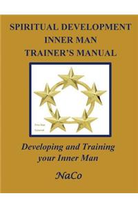 Spiritual Development Inner Man Trainer's Manual