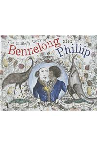 The Unlikely Story of Bennelong and Phillip
