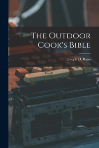 Outdoor Cook's Bible