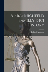 Krannichfeld Familly [sic] History