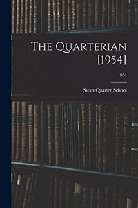 Quarterian [1954]; 1954