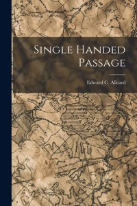 Single Handed Passage