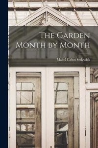 Garden Month by Month