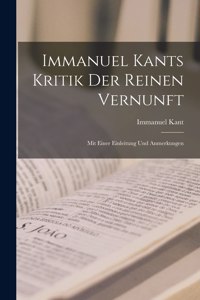 Immanuel Kants Kritik Der Reinen Vernunft