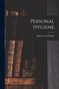 Personal Hygiene