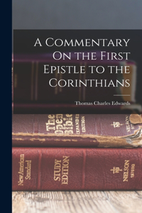 Commentary On the First Epistle to the Corinthians