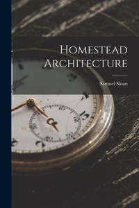 Homestead Architecture