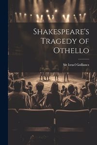 Shakespeare's Tragedy of Othello