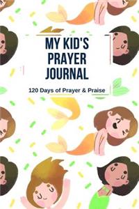 My Kid's Prayer Journal
