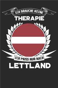 Ich brauche keine Therapie ich muss nur nach Lettland