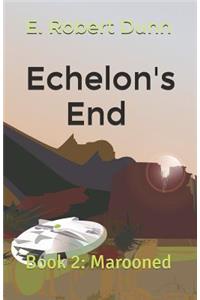 Echelon's End Book 2