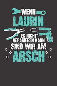 Wenn LAURIN es nicht reparieren kann