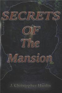 Secrets of the Mansion