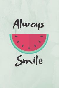Always Smile