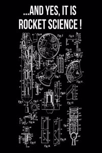 ... And Yes It Is Rocket Science!