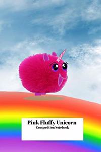 Pink Fluffy Unicorn Composition Notebook