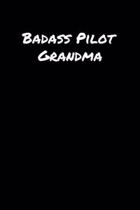 Badass Pilot Grandma