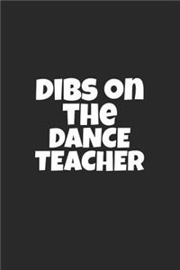 Dibs On The Dance Teacher