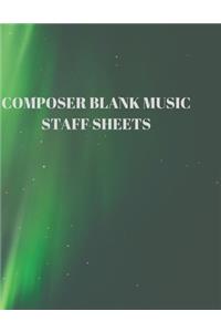 Composer Blank Music Staff Sheets