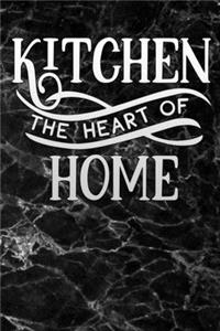 kitchen the heart of home