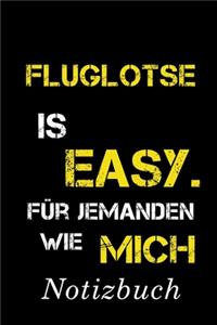 Fluglotse Is Easy Für Jemanden Wie Mich Notizbuch