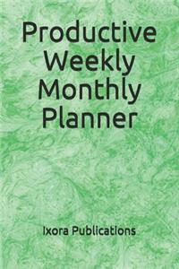 Productive Weekly Monthly Planner
