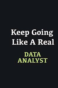 Keep Going Like a Real Data Analyst