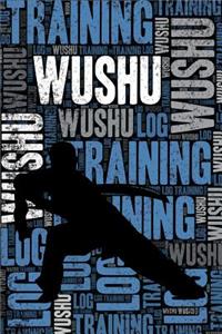 Wushu Training Log and Diary