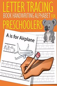 Letter Tracing Book Handwriting Alphabet for Preschoolers