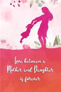 Love Between a Mother and Daughter Is Forever