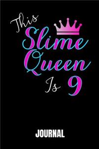 This Slime Queen Is 9