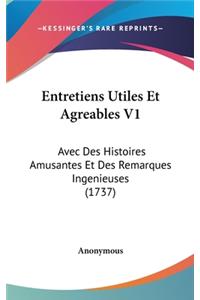 Entretiens Utiles Et Agreables V1