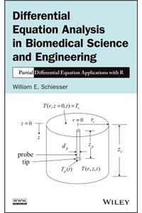 Differential Equation Analysis in Biomedical Science and Engineering