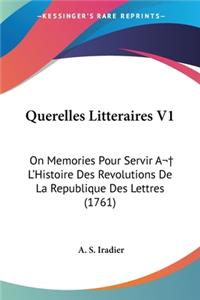 Querelles Litteraires V1