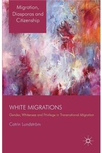 White Migrations