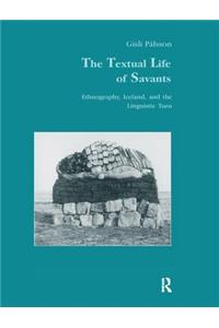 The Textual Life of Savants
