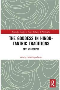 The Goddess in Hindu-Tantric Traditions: Devi as Corpse