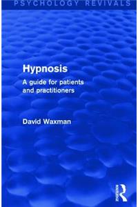 Hypnosis (Psychology Revivals)