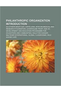 Philanthropic Organization Introduction