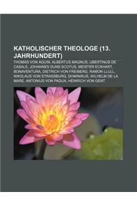 Katholischer Theologe (13. Jahrhundert)